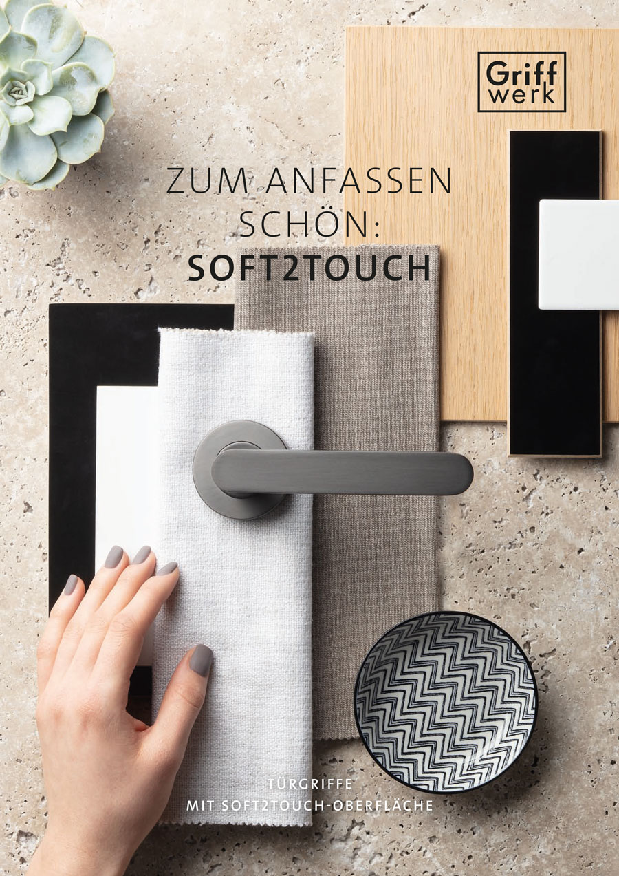 Griffwelt Drücker Soft2Touch 2023